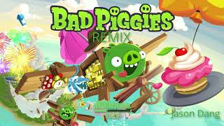 Bad Piggies Theme REMIX [upl. by Daigle]