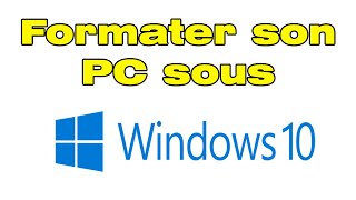 Comment formater et réinitialiser son PC sous Windows 10 sans CD [upl. by Woodsum461]