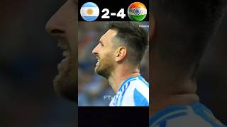 Unexpected defeat 😱 Argentina 🇦🇷 vs 🇮🇳India 2025 Friendly match imaginaryyoutube football shorts [upl. by Lucania]