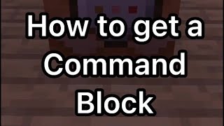 Minecraft How to Get a Command Block quicktutorial [upl. by Helenka]