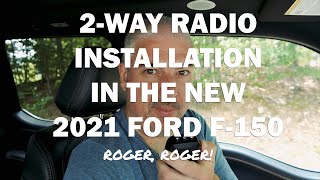 How to Install 2way Ham amp GMRS Radios in a 2021 Ford F150 [upl. by Aissak900]