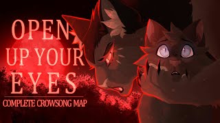 Open up your eyes  COMPLETE MAP  Crowsong [upl. by Nylannej]