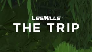 LES MILLS  THE TRIP  IMMERSIVE FITNESS [upl. by Neerhtak]