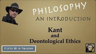 Immanuel Kant and Deontological Ethics [upl. by Kolnos]