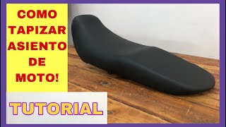 TAPIZAR ASIENTO DE MOTO TUTORIAL  PASO A PASO [upl. by Burnard]