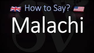 How to Pronounce Malachi CORRECTLY [upl. by Janine]