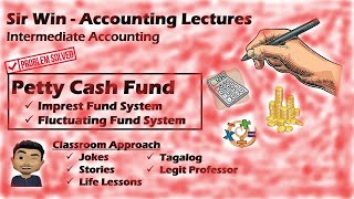 Lecture 03 Petty Cash Fund Intermediate Accounting [upl. by Felike]