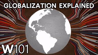 What Is Globalization Understand Our Interconnected World [upl. by Kram864]