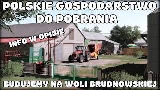 POBIERZ GOSPODARSTWO♦BUDOWANIE POLSKIEGO GOSPODARTWA ♦ ZAPIS DO POBRANIA ♦ Wola Brudnowska ♦ FS 19 [upl. by Nwahshar219]