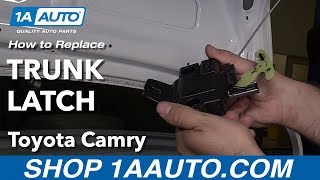 How to Replace Trunk Latch 0611 Toyota Camry [upl. by Lidaa]