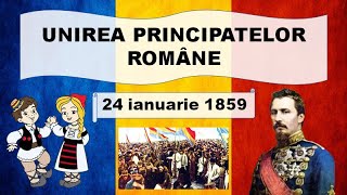 Unirea Principatelor Romane  24 ianuarie 1859  Mica Unire pe intelesul copiilor [upl. by Lenoil942]