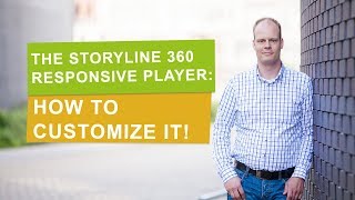 Storyline 360 Modern player How to customize it [upl. by Maryl630]