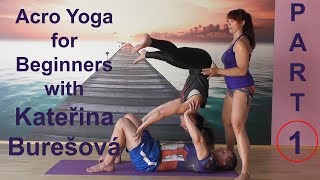 Acro Yoga for Beginners Part1 [upl. by Eniarol]