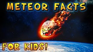 Meteor Facts for Kids [upl. by Knah]