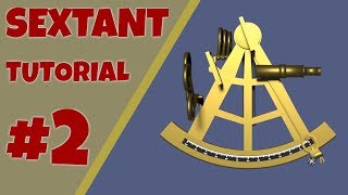 Sextant Tutorial Errors and Corrections [upl. by Meekah]