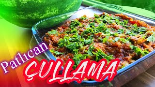 ÇULLAMA🍆PATLICAN ÇULLAMASI🍆Köz Patlıcan Yemeği😋DİYET YAPANLAR İÇİN UYGUN YEMEK🥗Yaz Yemeği Patlıcan🌞 [upl. by Adiazteb534]