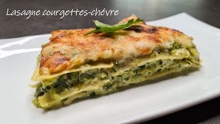 Recette lasagne chèvrecourgette [upl. by Neenahs884]