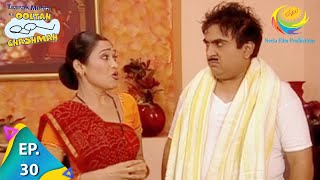 Taarak Mehta Ka Ooltah Chashmah  Episode 30  Full Episode [upl. by Averil203]