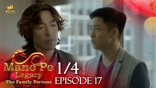 MANO PO LEGACY The Family Fortune  Episode 17 14  Regal Entertainment [upl. by Brey]