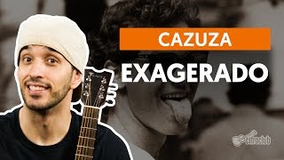 Exagerado  Cazuza aula de violão simplificada [upl. by Keven369]