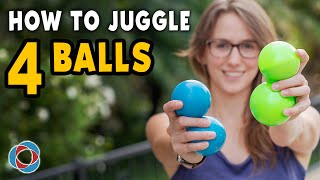 Learn to JUGGLE 4 BALLS  Intermediate Tutorial [upl. by Aicilyt]