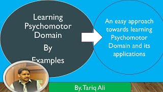 Psychomotor Domain Blooms Taxonomy with examples Part 4 [upl. by Poock555]