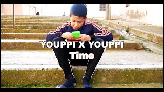 YOUPPI x YOUPPI  TIME  Clip officiel [upl. by Bohlin]