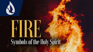 Symbols of the Holy Spirit Fire [upl. by Anilek]