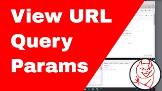 View Url Query Params Easily in Browser Dev Tools [upl. by Innig]