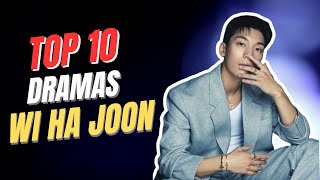 Top 10 Wi Ha Joon Dramas List [upl. by Pollitt]