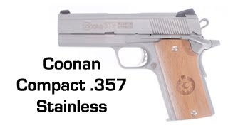 Coonan Compact 357 Magnum Stainless Overview [upl. by Casilda825]