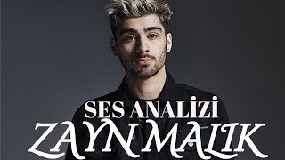 Zayn Malik Ses Analizi [upl. by Pedaias]