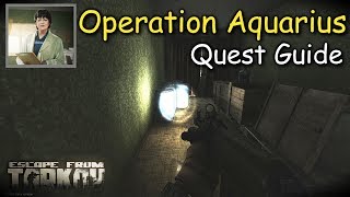 Operation Aquarius Quest Guide Therapist Escape From Tarkov [upl. by Jonette71]