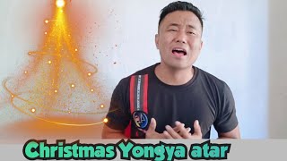 Christmas Yongya atar [upl. by Vacla567]