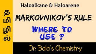 Markovnikovs rule  Haloalkane and Haloarene in Tamil [upl. by Els]