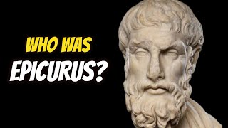 Who Was Epicurus [upl. by Eet]