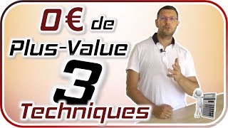 3 techniques dexonération de plus value immobilière [upl. by Larue]