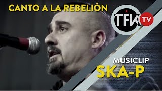 Canto a la rebelion México  Skap [upl. by Sal]