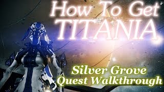 Warframe  How To Get Titania [upl. by Charleen961]