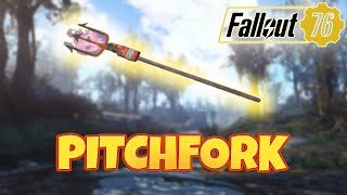 PITCHFORK  Full Guide  Location Plan Mods Stats Legendary  Fallout 76 [upl. by Aiceled]