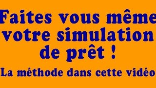 simulation prêt immobilier Je vous montre tout [upl. by Omarr]