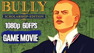 BULLY All Cutscenes Full Story Game Movie 1080p HD [upl. by Peters]