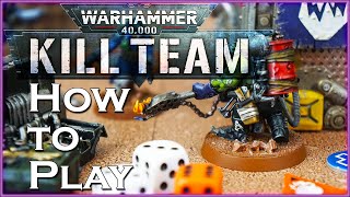 How to Play KILL TEAM [upl. by Edgardo682]