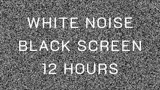 White Noise  12 Hours for Relax amp Sleep [upl. by Tifanie]