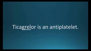 How to pronounce ticagrelor Brilinta Memorizing Pharmacology Flashcard [upl. by Eilraep735]