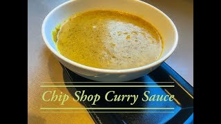 Chip Shop Curry SauceCurry sauceCurry Dip [upl. by Cirred]