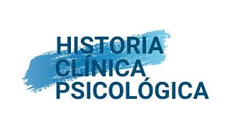 HISTORIA CLÍNICA PSICOLÓGICA [upl. by Lil]