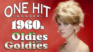 Greatest Hits 1960s One Hits Wonder Of All Time  The Best Of 60s Old Music Hits Playlist Ever [upl. by Belloir]