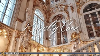 Royalty Core Classical Music [upl. by Safier810]