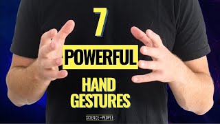 7 Powerful Hand Gestures You Should Be Using [upl. by Velleman]